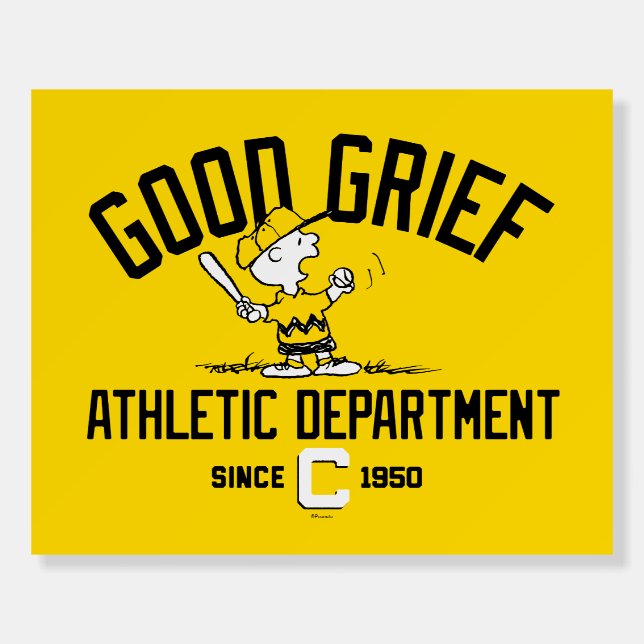 Good Grief Athletic Department Foam Board (Front)