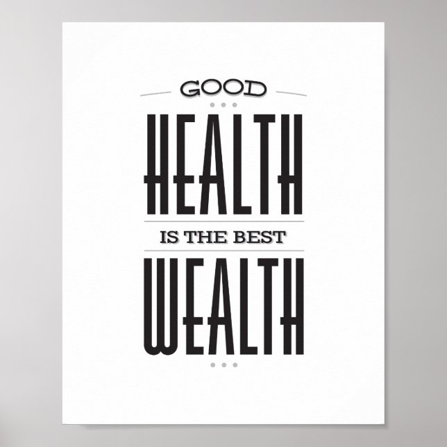 Good Health is the Best Wealth Poster (Front)
