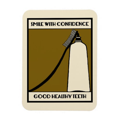 Good healthy teeth retro advertising magnet
