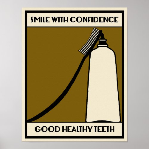 Good healthy teeth retro advertising poster