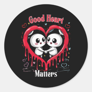 Good Heart S Typographic Colorful Red Paint Drippi Classic Round Sticker