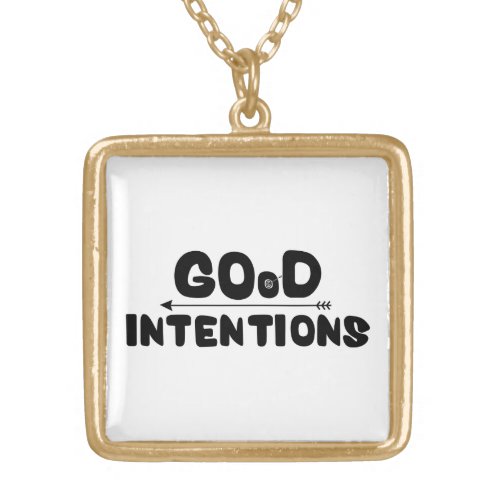 Good Intentions Gold Plated Necklace