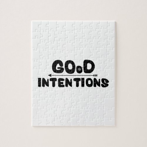 Good Intentions Jigsaw Puzzle