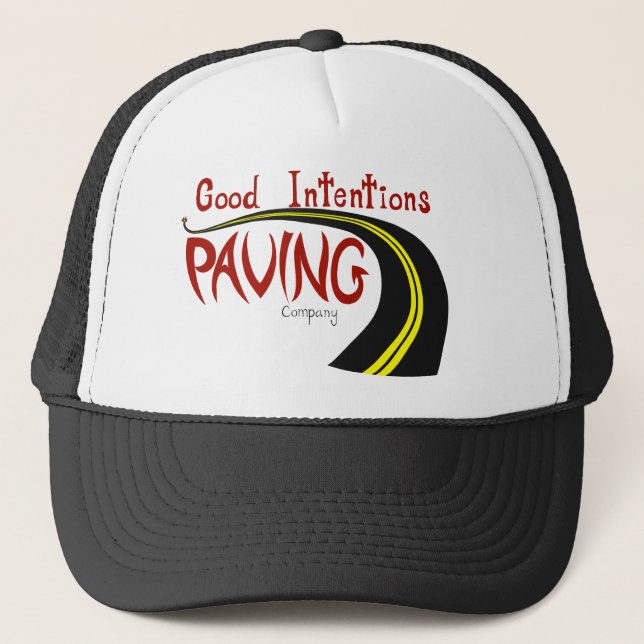 Good Intentions Paving Company Hat (Front)