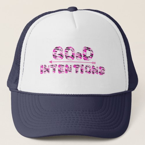 Good Intentions Trucker Hat