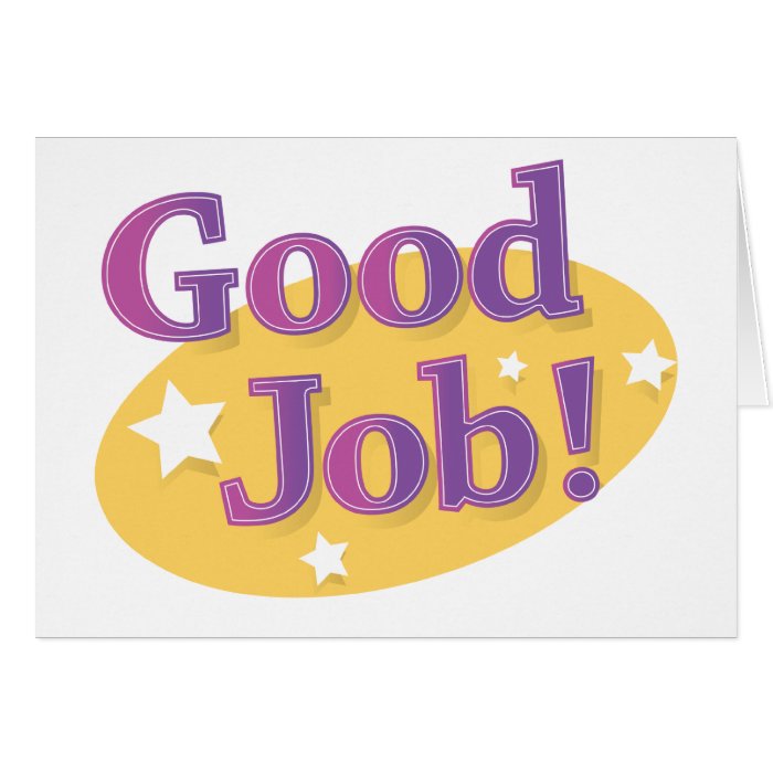 Good Job! Card | Zazzle