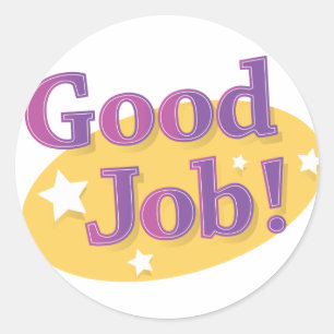 Good Job! Classic Round Sticker