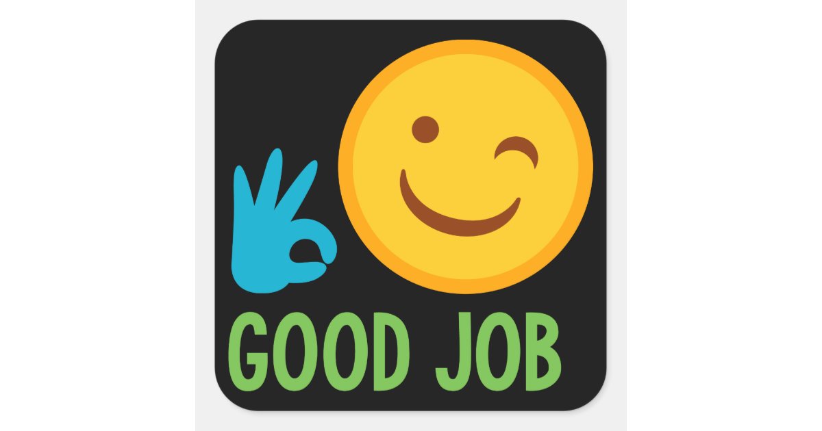 Good Job Emoji Square Sticker | Zazzle.com