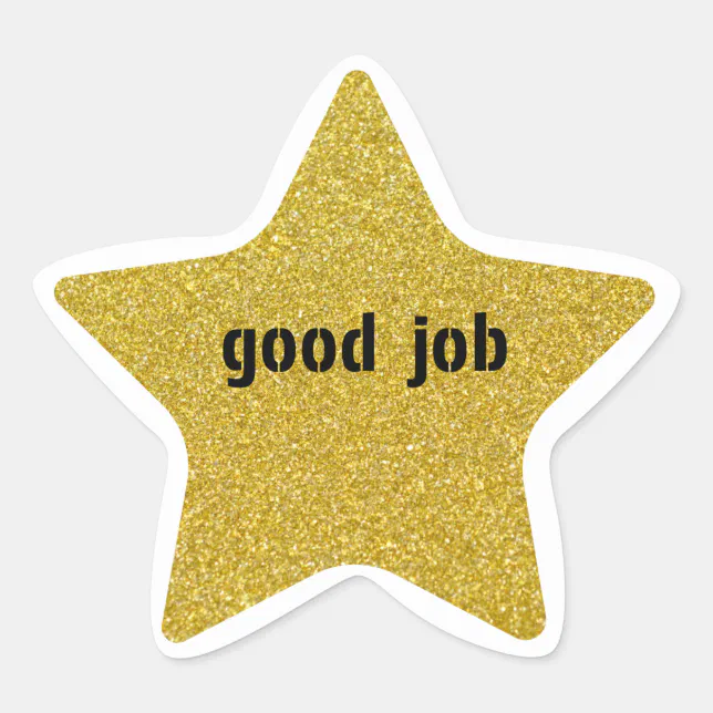 Good Job Gold Star Star Sticker | Zazzle