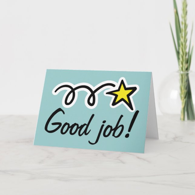 Good job greeting card for employee encouragement (Front)