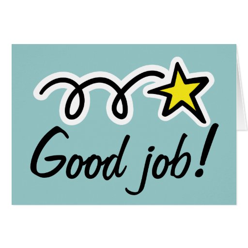 Good job greeting card for employee encouragement | Zazzle