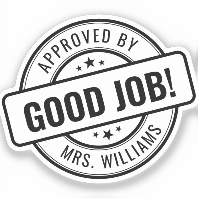 Good Job! | Personalized Teacher Encouragement Sticker (Front)