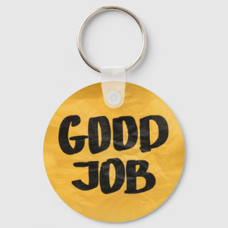 Good Job Recognition Positive Praise for Students  Keychain