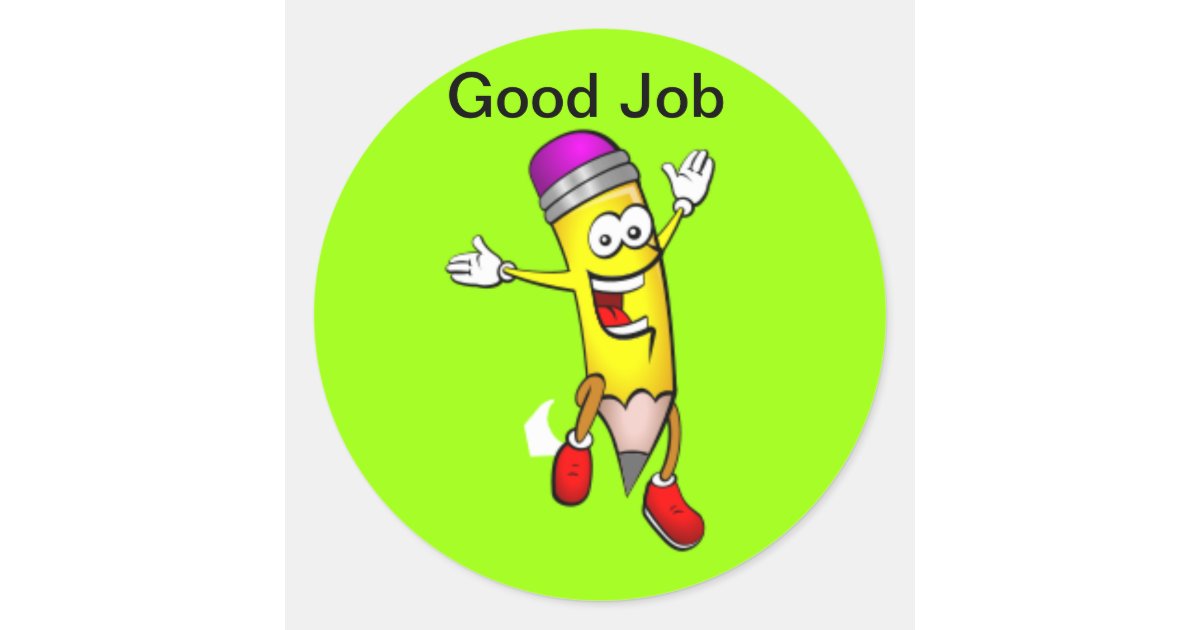 Good Job Stickers Zazzle Com