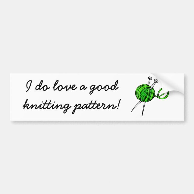 Good Knitting Pattens Bumper Sticker (Front)