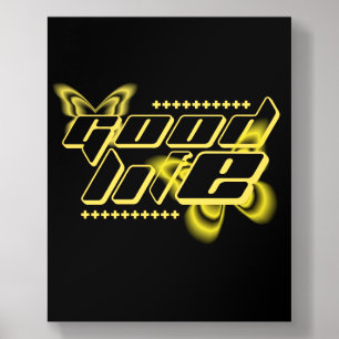 Good Life Poster - Inspirational Wall Art  Acrylic Photo Tile