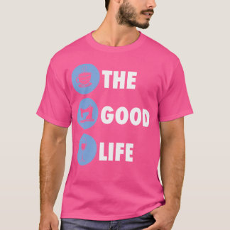 Good Life Sewing Gift Quilters Crafting Quilting K T-Shirt