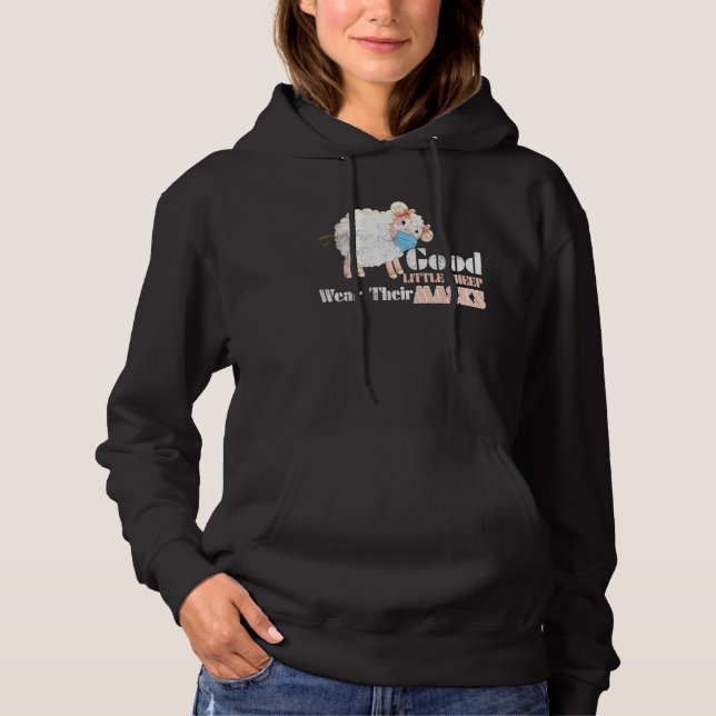 Good Little Sheep Wear Their Mask Sheep Wearing Fa Hoodie (Front)