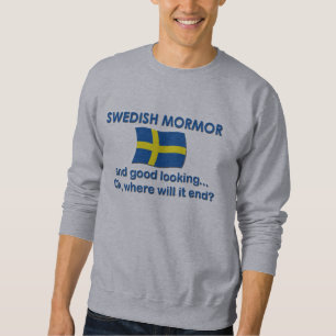 Good Lkg Swedish Mormor (Grandma) Sweatshirt
