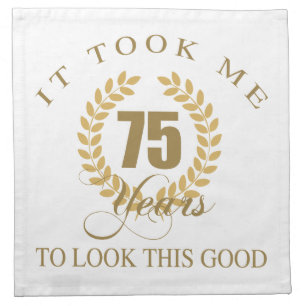 Good Looking 75th Birthday Napkin