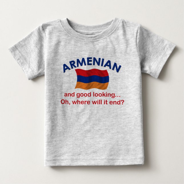 Good Looking Armenian Infant T Baby T-Shirt (Front)