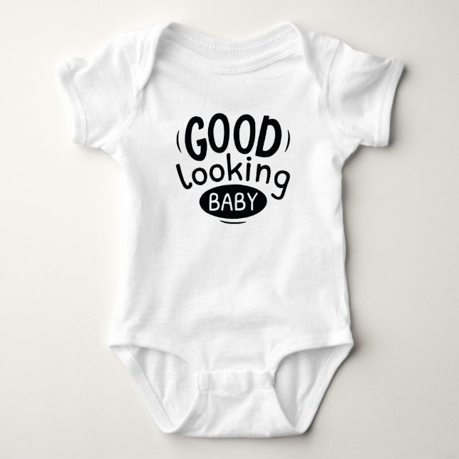 Good Looking Baby Bodysuit (Front)