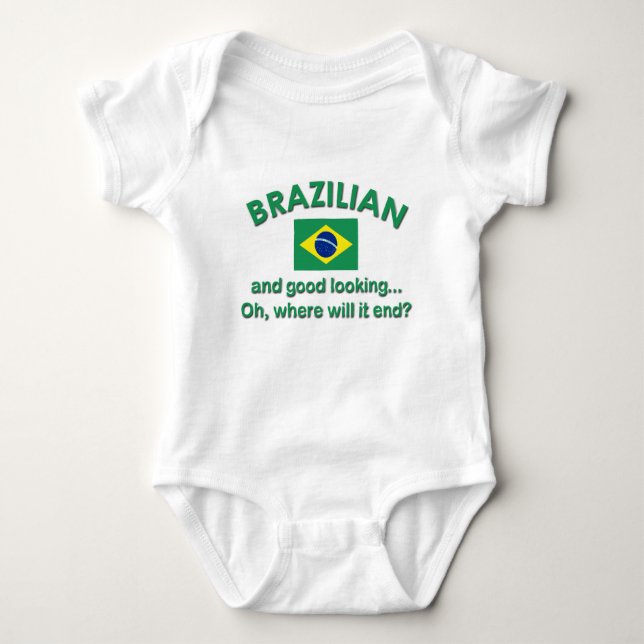 Good Looking Brazilian Baby Bodysuit (Front)