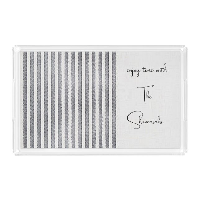 Good Looking Gray Stripe/Solid Cream Acrylic Tray (Front)