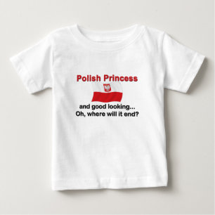 Good Looking Polish Princess Baby T-Shirt