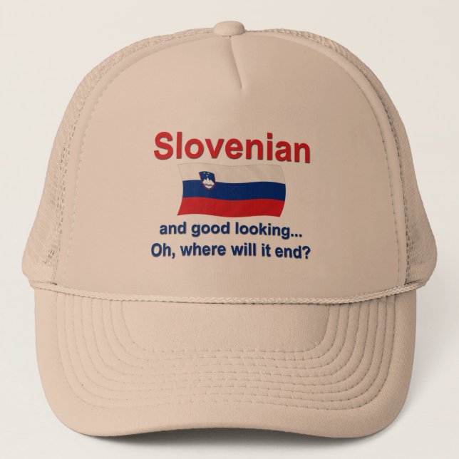 Good Looking Slovenian Trucker Hat (Front)