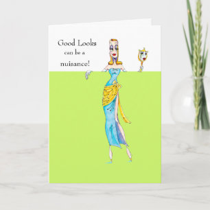 Good Looks birthday or friendship card