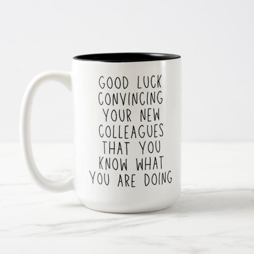 Good Luck Funny Leaving Colleague And Work Bestie Two_Tone Coffee Mug