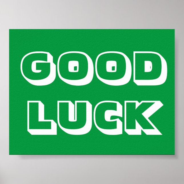 Good Luck green and white modern typography Poster (Front)