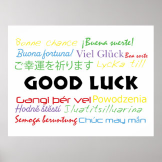 Good Luck in Many Languages Colorful  Poster