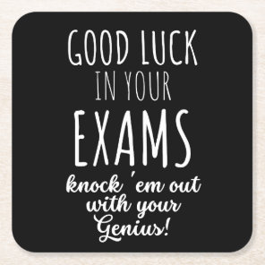 good Luck in your exams Square Paper Coaster