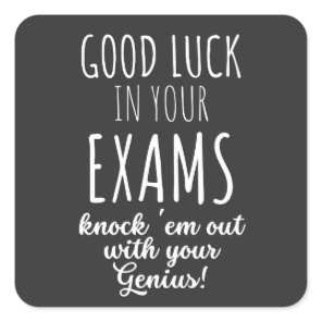 good Luck in your exams Square Sticker
