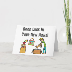 Good Luck In Your New Home Card