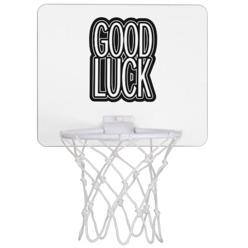 Good Luck Mini Basketball Hoop