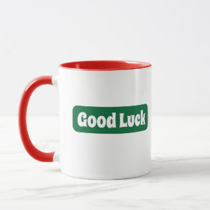 Good Luck Motivational Mug