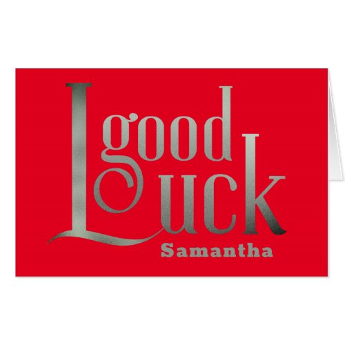 Good Luck Name Silver Gray Artsy Text Red Card