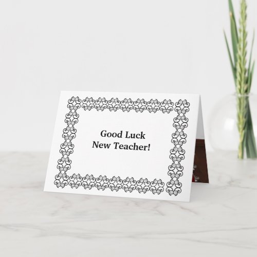 Good Luck New Teacher Card