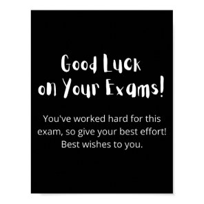 Good Luck on Your Exams! Poster