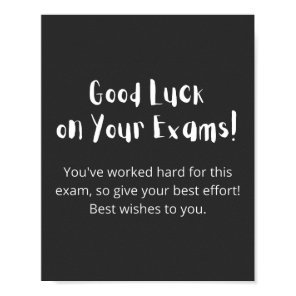 Good Luck on Your Exams! Poster