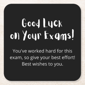 Good Luck on Your Exams! Square Paper Coaster