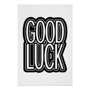 Good Luck Poster