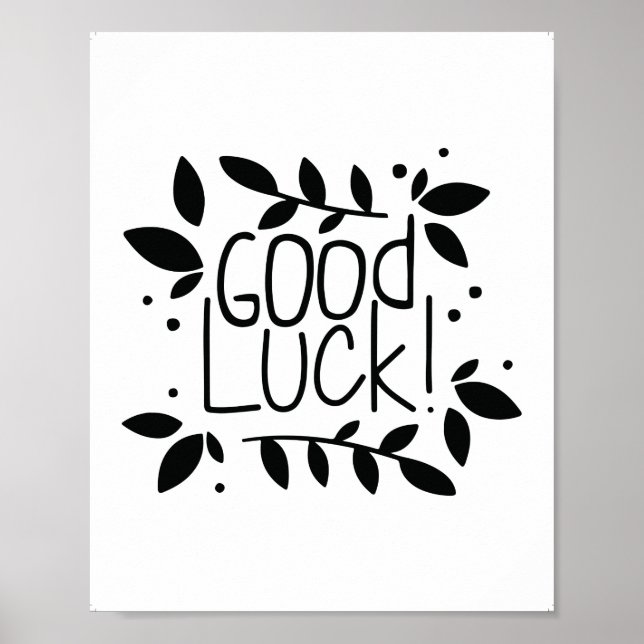 Good Luck Print Quotes, Home Décor Prints (Front)