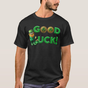 Good Luck T-Shirt