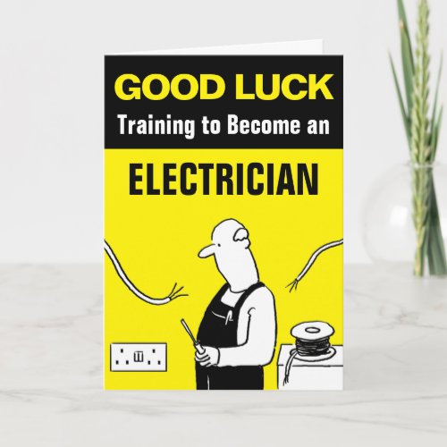 Good Luck Training to Become an Electrician Card