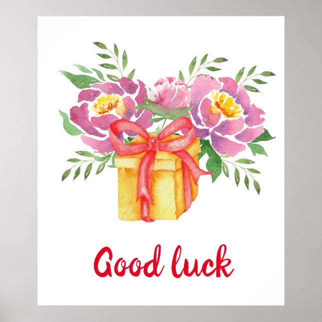 Good luck Watercolor peonies Cute    Poster (Front)
