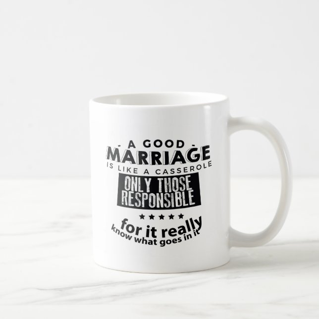Good Marriage is Like a Casserole  Coffee Mug (Right)
